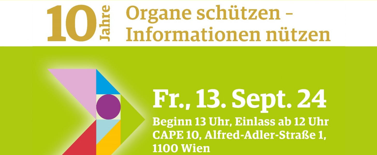 Organe schützen - Information nützen